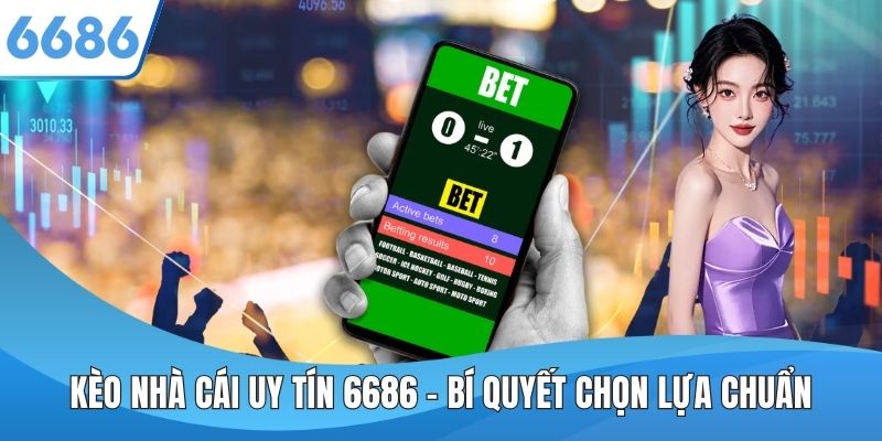 kèo nhà cái uy tín